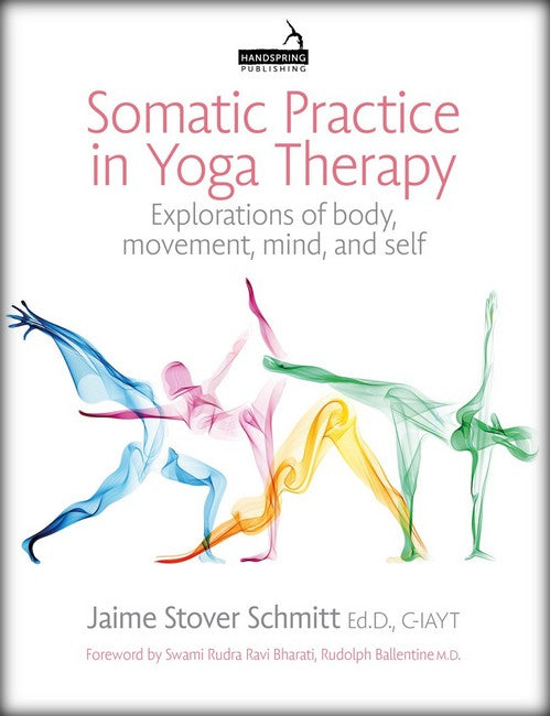 Somatic Practice in Yoga Therapy