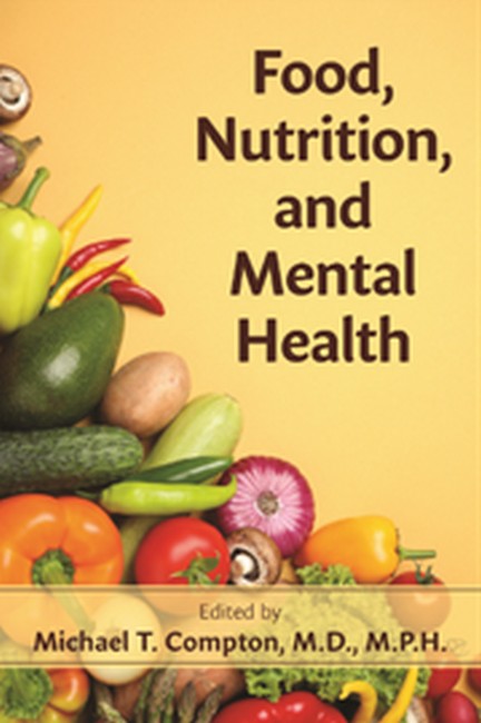 Food, Nutrition, and Mental Health