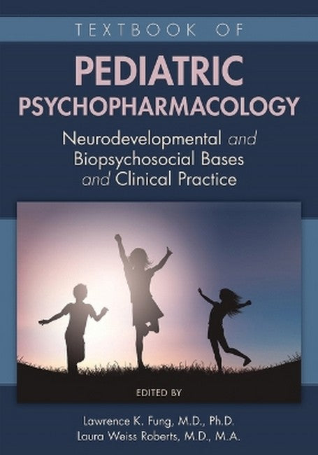 Textbook of Pediatric Psychopharmacology